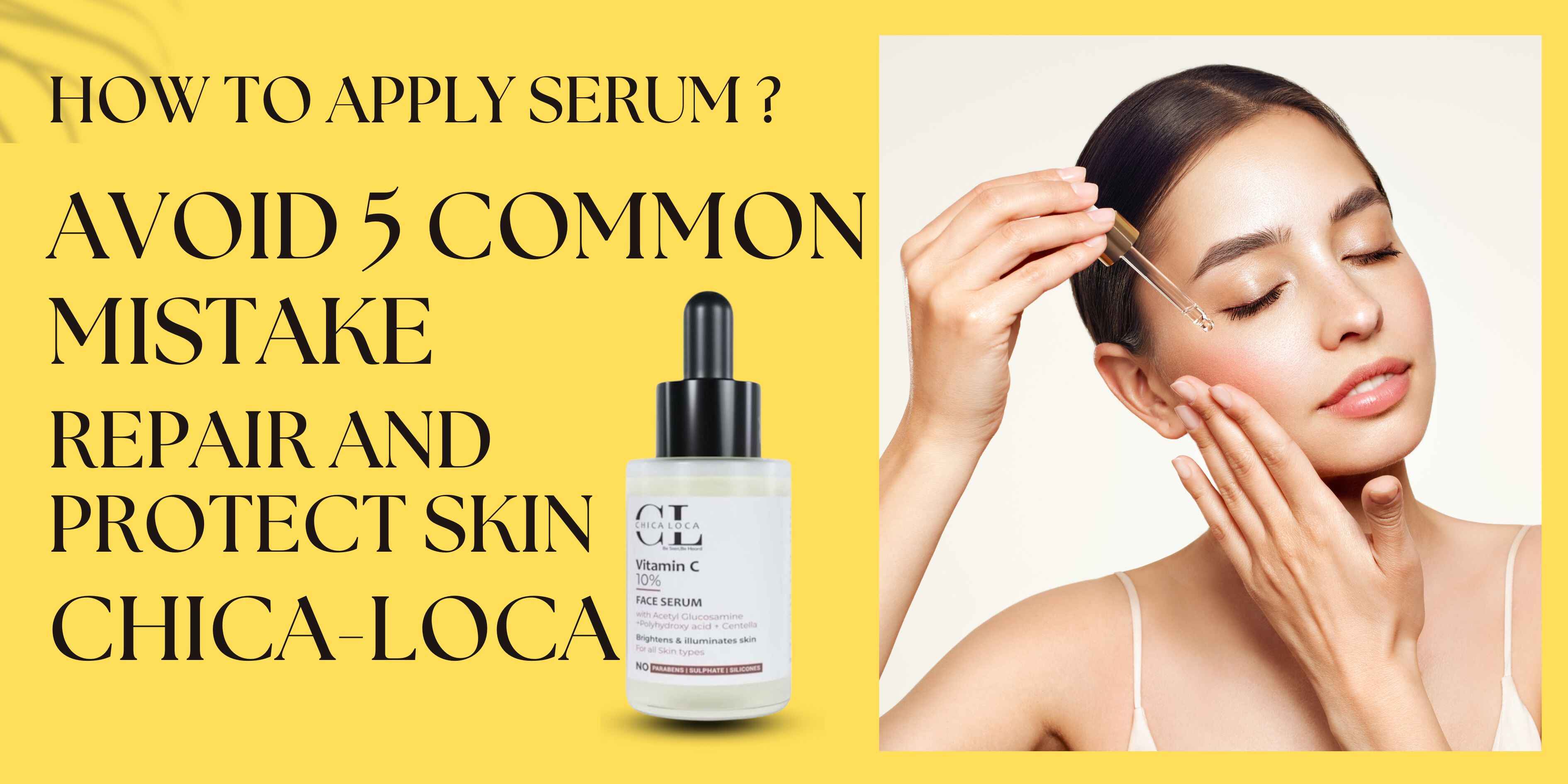 How to apply serum avoid 5 common mistake